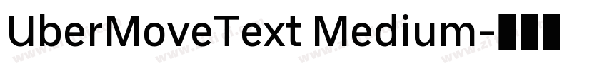 UberMoveText Medium字体转换 UberMoveText Medium字体转换